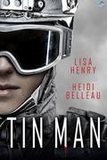 Tin Man (Bliss #1.5) by Heidi Belleau