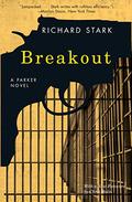 Breakout (Parker #21) by Richard Stark