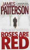 Roses Are Red by James Patterson