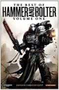 The Best of Hammer and Bolter: Volume 1 by Tony Ballantyne