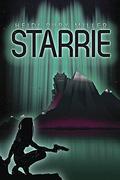 Starrie by Heidi Ruby Miller