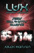 Lux Omnibus Volume 1 by Jalex Hansen