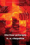 The Fear Principle (Jaguar Addams #1) by B.A. Chepaitis