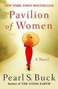 Pavilion of Women by Pearl S. Buck