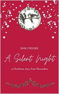 A Silent Night: A Christmas story from Penumbra (Bloodwitch #0) by Lily Heron (Lily Rooke/Emily Rooke)