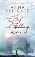 To Catch a Falling Star by Anna Belfrage