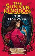 The Star Queen (The Sunken Kingdom #4) by D.M. Cornish