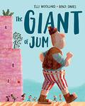 The Giant of Jum by Elli Woollard