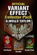 The Variant Effect by G. Wells Taylor