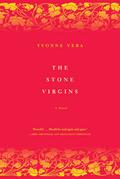 The Stone Virgins by Yvonne Vera
