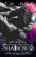 Shadow's Touch (Shadow #2) by T.M. Hart