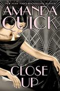 Close Up (Burning Cove #4) by Amanda Quick