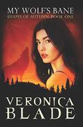 My Wolf's Bane (Shapes of Autumn #1) by Veronica Blade