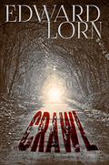 Crawl by Edward Lorn