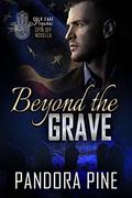 Beyond the Grave by Pandora Pine