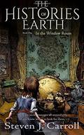 In the Window Room (The Histories of Earth #1) by Steven J. Carroll