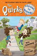 The Quirks: Welcome to Normal (The Quirks #1) by Erin Soderberg Downing