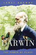 Charles Darwin: The Power of Place (Charles Darwin #2) by Janet Browne