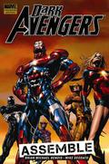 Dark Avengers, Volume 1: Assemble (Dark Avengers by Brian Michael Bendis #1) by Wil Conrad