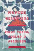 Modern Grimmoire: Contemporary Fairy Tales, Fables & Folklore by Michael Harris Cohen