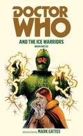 Doctor Who and The Ice Warriors (Target Books Doctor Who Numerical Order #33) by Brian Hayles