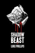 Shadow Beast by Luke Phillips