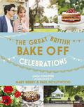 The Great British Bake Off: Celebrations by Linda Collister