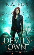 The Devil's Own: Murphy's Law, Book One (Murphy's Law #1) by K.A. Fox