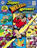 Super Weird Heroes: Outrageous But Real! (Super Weird Heroes #1) by George Tuska
