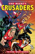 The Mighty Crusaders Vol. 1 (The Mighty Crusaders #1-4) by Ian Flynn