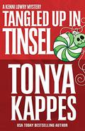 Tangled Up in Tinsel by Tonya Kappes