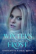 Winter's Frost (The Oath Saga #2) by Karin Reeve