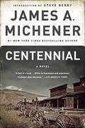 Centennial by James A. Michener