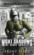 Night Shadows (Children of Nostradamus #2) by Jeremy Flagg