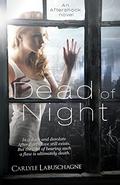 Dead of Night (Aftershock #1) by Carlyle Labuschagne
