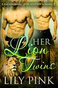 Her Lion Twins by Lilly Pink