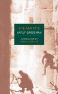 Life and Fate by Vasily Grossman, Robert Chandler