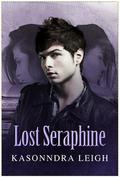 Lost Seraphine (Seraphine Trilogy #2) by KaSonndra Leigh