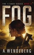 Fog (1/2986 #2) by Annelie Wendeberg