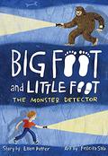 The Monster Detector (Big Foot and Little Foot #2) by Ellen Potter
