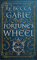 Fortune's Wheel (Waringham #1) by Rebecca Gablé