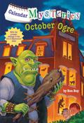 October Ogre (Calendar Mysteries #10) by John Steven Gurney