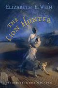 The Lion Hunter by Elizabeth Wein