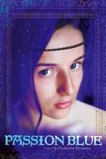 Passion Blue (Passion Blue #1) by Victoria Strauss