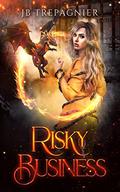 Risky Business by J.B. Trepagnier