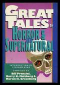Great Tales of Horror and the Supernatural by Theodore Dreiser