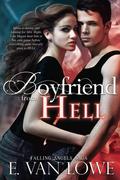 Boyfriend from Hell (Falling Angels #1) by E. Van Lowe