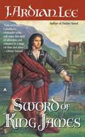 Sword of King James  (Mathesons, Book 3) by Julianne Lee