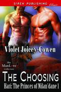 The Choosing (Hari: The Princes of Nilan'dane #1) by Violet Joicey-Cowen