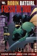 Robin/Batgirl: Fresh Blood (Batgirl 2000 Collected Editions #4.5) by Andersen Gabrych